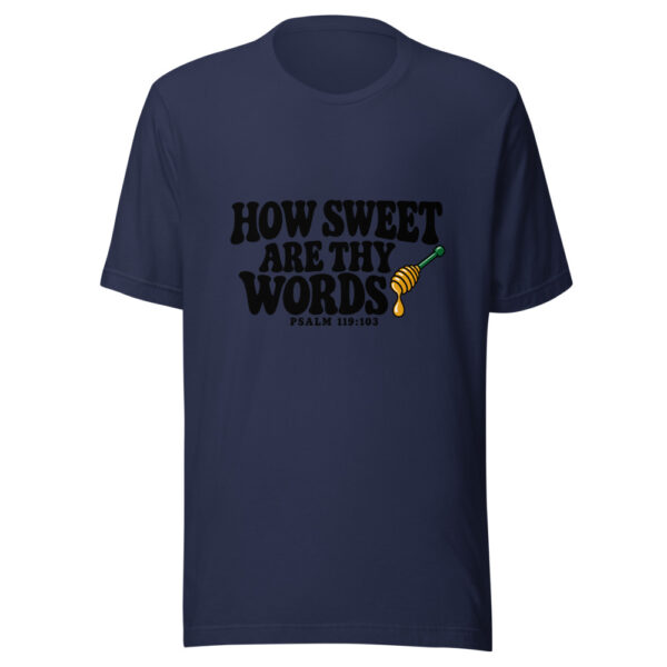 How Sweet Are Thy Words Graphic Tee mockup 6 How Sweet Are Thy Words Graphic Tee mockup 6