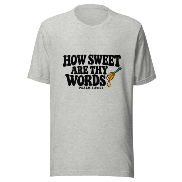 How Sweet Are Thy Words Graphic Tee mockup 7 How Sweet Are Thy Words Graphic Tee mockup 7