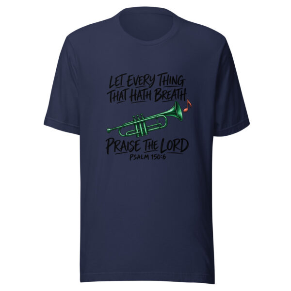 Let Every Thing That Hath Breath Graphic Tee mockup 6 Let Every Thing That Hath Breath Graphic Tee mockup 6