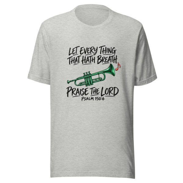 Let Every Thing That Hath Breath Graphic Tee mockup 7 Let Every Thing That Hath Breath Graphic Tee mockup 7