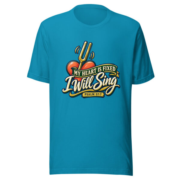 My Heart Is Fixed, I Will Sing — Psalm 57:7 Worship-scripture Graphic Tee mockup 1 My Heart Is Fixed, I Will Sing — Psalm 57:7 Worship-scripture Graphic Tee front view