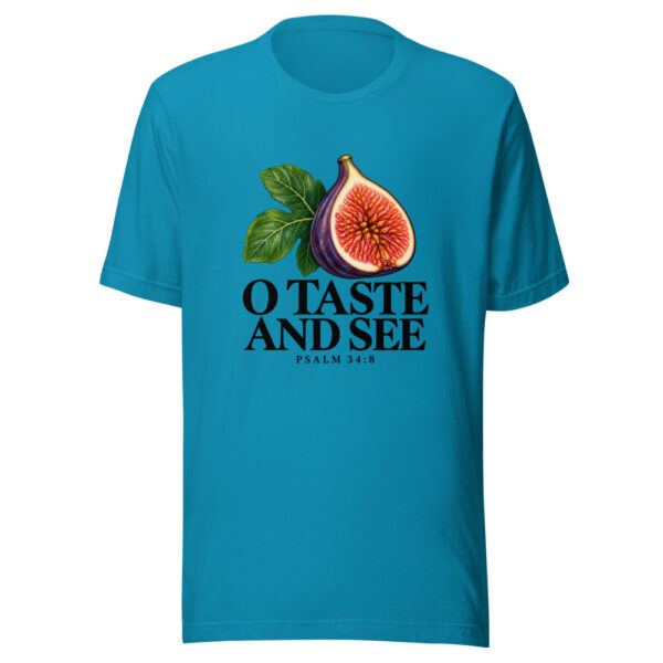 O Taste And See Graphic Tee mockup 2 O Taste And See Graphic Tee mockup 2