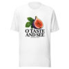O Taste And See Graphic Tee mockup 5 O Taste And See Graphic Tee mockup 5