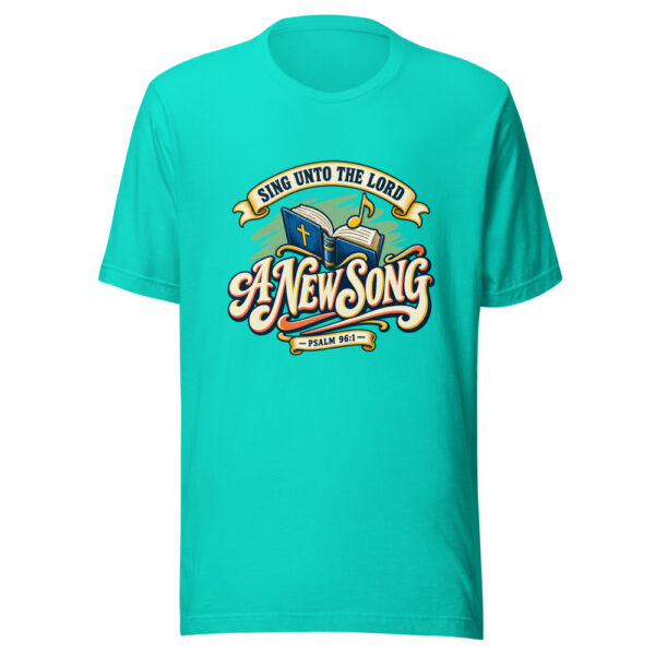 Sing Unto The Lord A New Song — Psalm 96:1 Scripture-worship Graphic Tee mockup 2 Sing Unto The Lord A New Song — Psalm 96:1 Scripture-worship Graphic Tee mockup 2