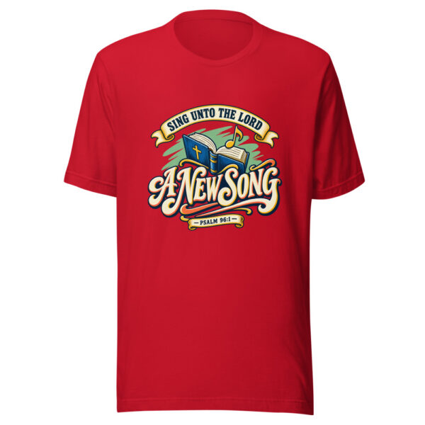 Sing Unto The Lord A New Song — Psalm 96:1 Scripture-worship Graphic Tee mockup 8 Sing Unto The Lord A New Song — Psalm 96:1 Scripture-worship Graphic Tee mockup 8