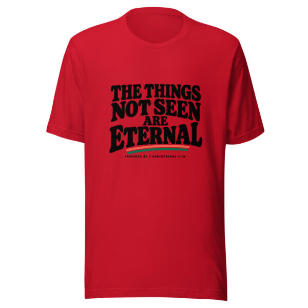 The Things Not Seen Are Eternal Graphic Tee mockup 8 The Things Not Seen Are Eternal Graphic Tee mockup 8