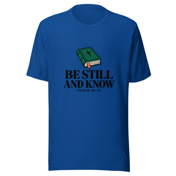 Be Still And Know Graphic Tee mockup 1 Be Still And Know Graphic Tee front view