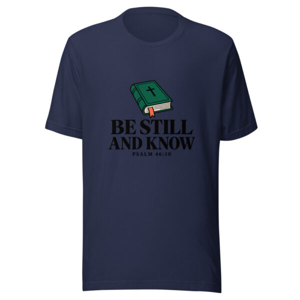 Be Still And Know Graphic Tee mockup 6 Be Still And Know Graphic Tee mockup 6