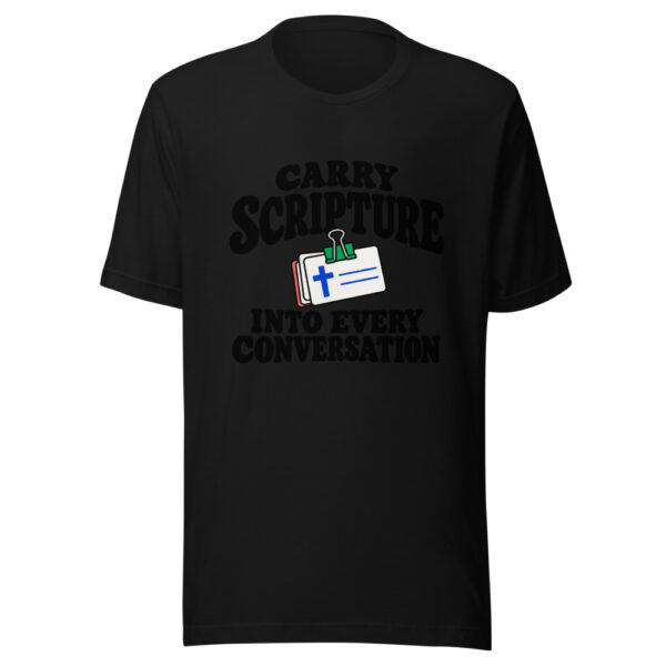 Carry Scripture Into Every Conversation Graphic Tee mockup 4 Carry Scripture Into Every Conversation Graphic Tee mockup 4
