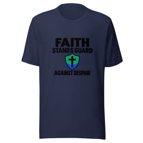 Faith Stands Guard Against Despair Graphic Tee mockup 6