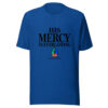 His Mercy Is Everlasting Graphic Tee mockup 3 His Mercy Is Everlasting Graphic Tee mockup 3