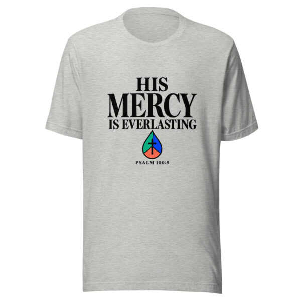 His Mercy Is Everlasting Graphic Tee mockup 7 His Mercy Is Everlasting Graphic Tee mockup 7