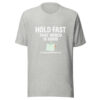 Hold Fast That Which Is Good Graphic Tee mockup 7 Hold Fast That Which Is Good Graphic Tee mockup 7