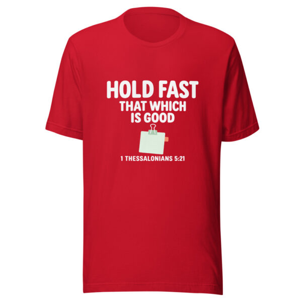 Hold Fast That Which Is Good Graphic Tee mockup 8 Hold Fast That Which Is Good Graphic Tee mockup 8