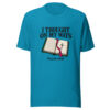 I Thought On My Ways Graphic Tee mockup 2 I Thought On My Ways Graphic Tee mockup 2