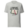 I Thought On My Ways Graphic Tee mockup 7 I Thought On My Ways Graphic Tee mockup 7