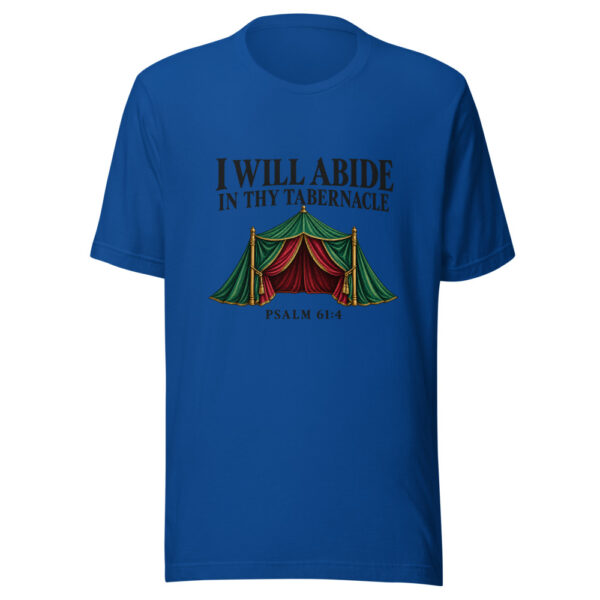I Will Abide In Thy Tabernacle Graphic Tee mockup 3 I Will Abide In Thy Tabernacle Graphic Tee mockup 3