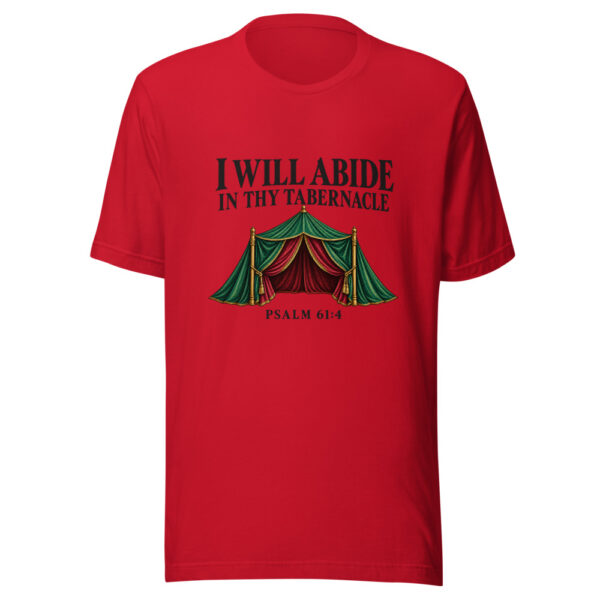 I Will Abide In Thy Tabernacle Graphic Tee mockup 8 I Will Abide In Thy Tabernacle Graphic Tee mockup 8