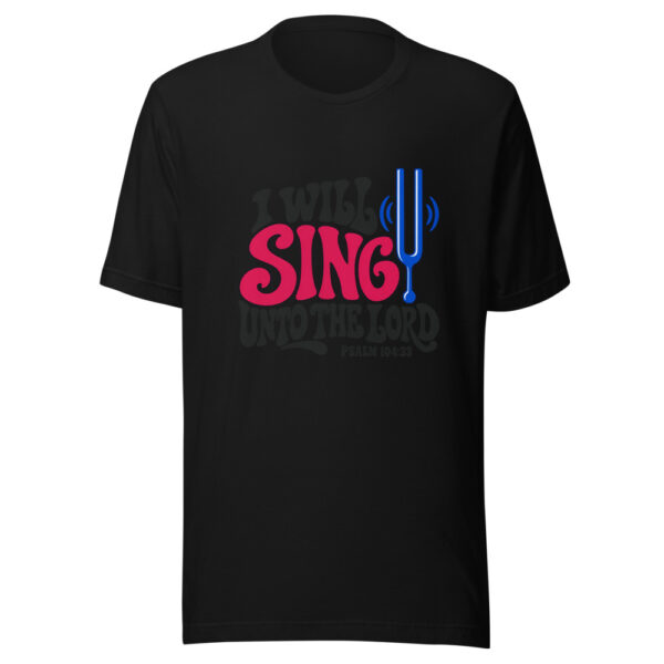 I Will Sing Unto The Lord Graphic Tee mockup 4 I Will Sing Unto The Lord Graphic Tee mockup 4