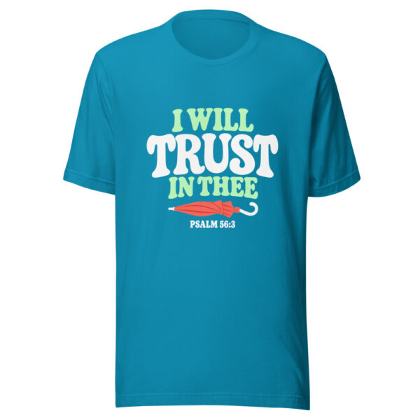I Will Trust In Thee Graphic Tee mockup 2