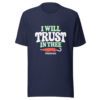 I Will Trust In Thee Graphic Tee mockup 6