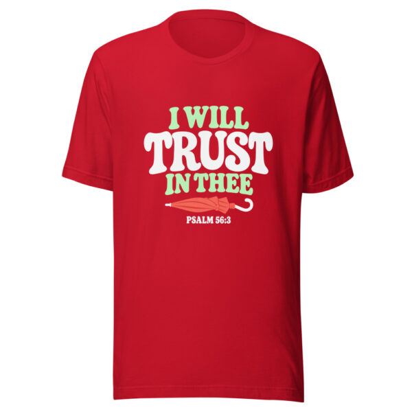 I Will Trust In Thee Graphic Tee mockup 8