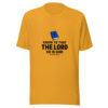 Know Ye That The Lord He Is God Graphic Tee front view