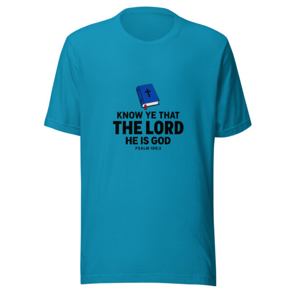 Know Ye That The Lord He Is God Graphic Tee mockup 2 Know Ye That The Lord He Is God Graphic Tee mockup 2