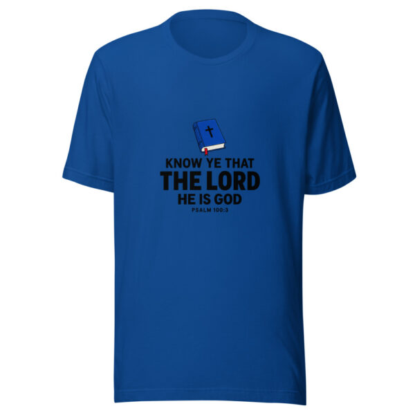 Know Ye That The Lord He Is God Graphic Tee mockup 3 Know Ye That The Lord He Is God Graphic Tee mockup 3