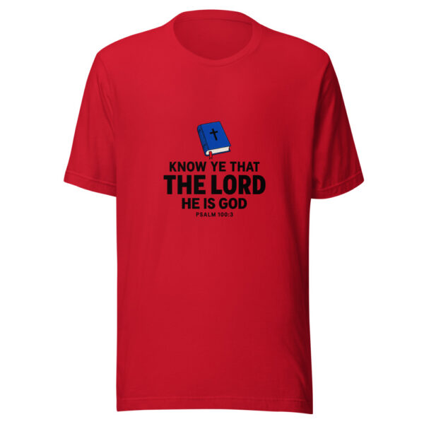 Know Ye That The Lord He Is God Graphic Tee mockup 4 Know Ye That The Lord He Is God Graphic Tee mockup 4