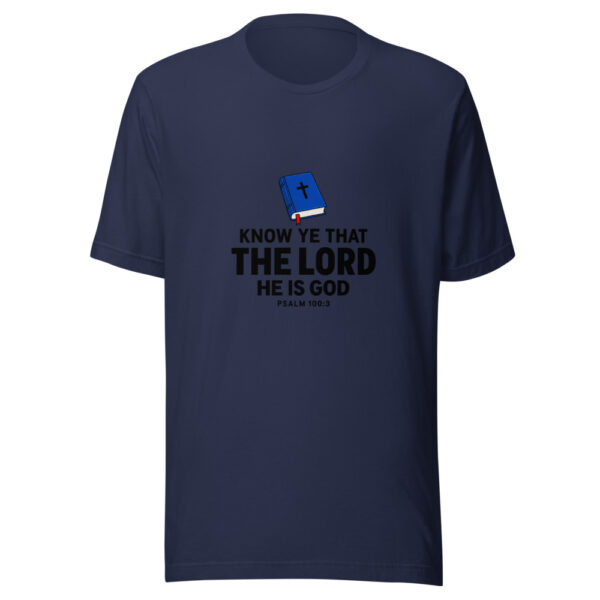 Know Ye That The Lord He Is God Graphic Tee mockup 7 Know Ye That The Lord He Is God Graphic Tee mockup 7