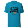 Let Us Exalt His Name Together Graphic Tee front view
