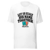 Let Us Exalt His Name Together Graphic Tee mockup 5 Let Us Exalt His Name Together Graphic Tee mockup 5
