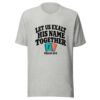 Let Us Exalt His Name Together Graphic Tee mockup 7 Let Us Exalt His Name Together Graphic Tee mockup 7