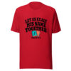 Let Us Exalt His Name Together Graphic Tee mockup 8 Let Us Exalt His Name Together Graphic Tee mockup 8