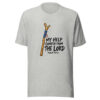 My Help Cometh From The Lord Graphic Tee mockup 7 My Help Cometh From The Lord Graphic Tee mockup 7