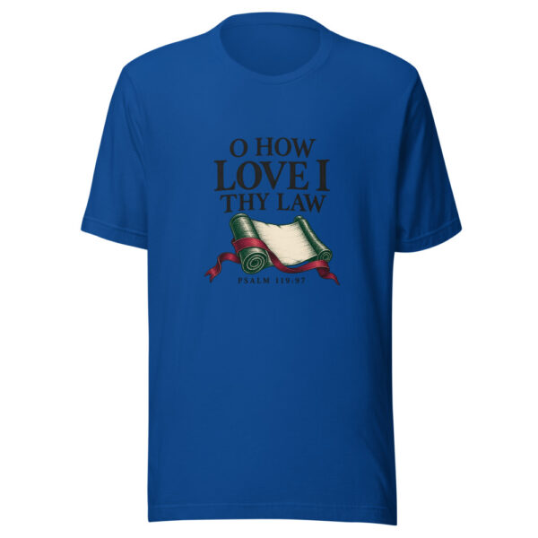 O How Love I Thy Law Graphic Tee mockup 1 O How Love I Thy Law Graphic Tee front view