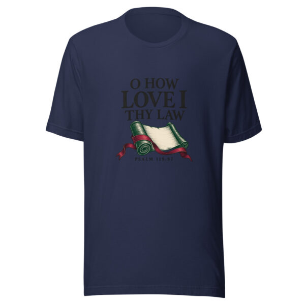O How Love I Thy Law Graphic Tee mockup 6 O How Love I Thy Law Graphic Tee mockup 6