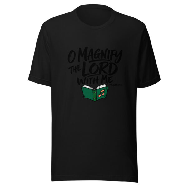 O Magnify The Lord With Me Graphic Tee mockup 4