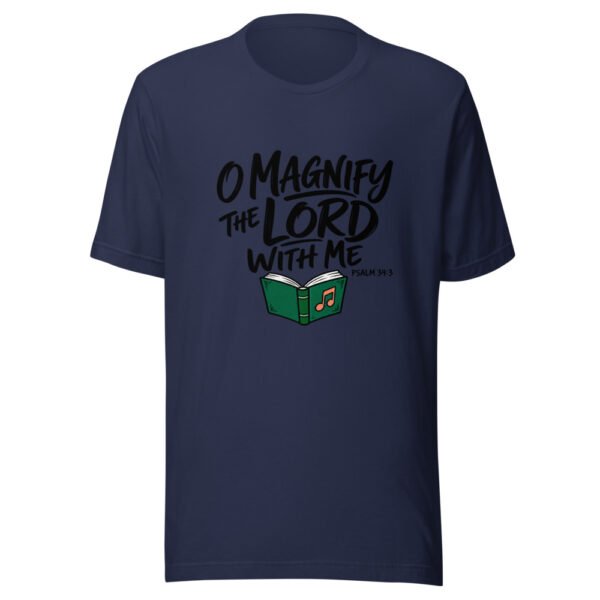 O Magnify The Lord With Me Graphic Tee mockup 6