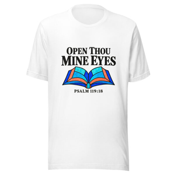 Open Thou Mine Eyes Graphic Tee mockup 5 Open Thou Mine Eyes Graphic Tee mockup 5