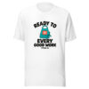 Ready To Every Good Work Graphic Tee mockup 5 Ready To Every Good Work Graphic Tee mockup 5