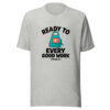 Ready To Every Good Work Graphic Tee mockup 7 Ready To Every Good Work Graphic Tee mockup 7