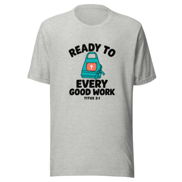 Ready To Every Good Work Graphic Tee mockup 7 Ready To Every Good Work Graphic Tee mockup 7