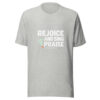 Rejoice And Sing Praise Graphic Tee mockup 7