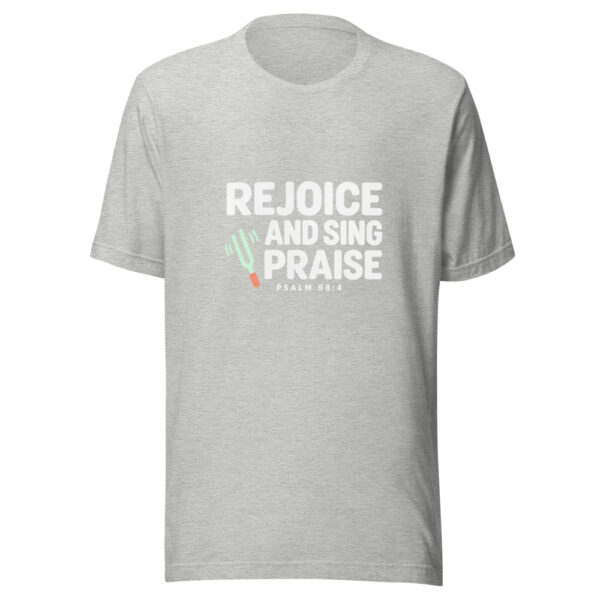 Rejoice And Sing Praise Graphic Tee mockup 7