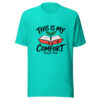 This Is My Comfort Graphic Tee mockup 2 This Is My Comfort Graphic Tee mockup 2