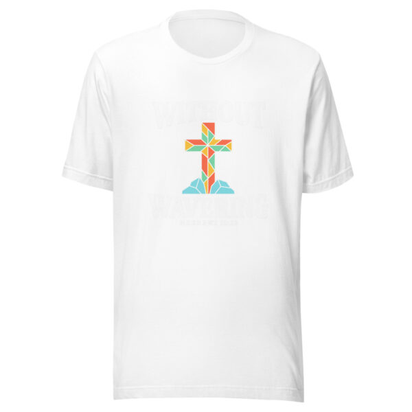 Without Wavering Graphic Tee mockup 5 Without Wavering Graphic Tee mockup 5